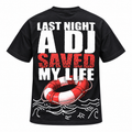 LAST NIGHT A DJ SAVED MY LIFE TEE
